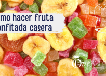 Cómo Hacer Frutas Confitadas En Casa